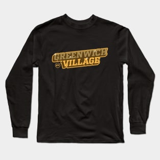 Greenwich Village Vibe: Urban Hip T-shirt Collection for NYC Trendsetters Long Sleeve T-Shirt